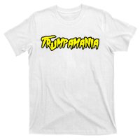 Trumpamania Trump Amania T-Shirt