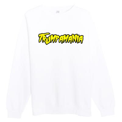 Trumpamania Trump Amania Premium Crewneck Sweatshirt