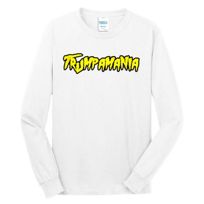 Trumpamania Trump Amania Tall Long Sleeve T-Shirt