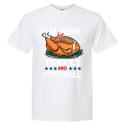 Thanksgiving Turkey And Football Great Gift Garment-Dyed Heavyweight T-Shirt