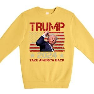 Trump Take America Back Fist Pump Shot Rally 2024 Premium Crewneck Sweatshirt