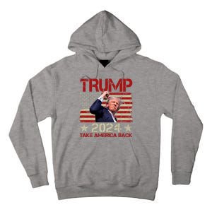 Trump Take America Back Fist Pump Shot Rally 2024 Tall Hoodie