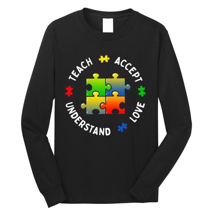 Teacher Teach Accept Understand Autism Community Long Sleeve Shirt