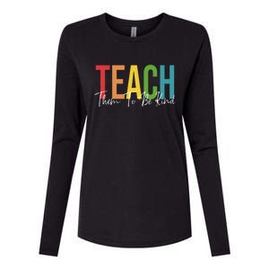 Teach Them All To Be Kind Kindness Matters Teacher Womens Cotton Relaxed Long Sleeve T-Shirt