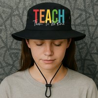 Teach Them All To Be Kind Kindness Matters Teacher Bucket Hat