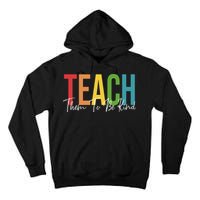 Teach Them All To Be Kind Kindness Matters Teacher Tall Hoodie