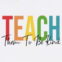 Teach Them All To Be Kind Kindness Matters Teacher Garment-Dyed Sweatshirt