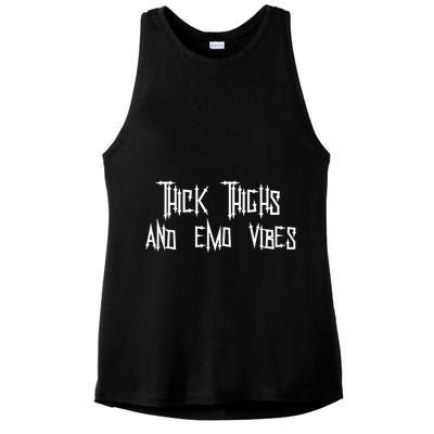 Thick Thighs And Emo Vibes Alternative Emo Music Alt Goth Ladies PosiCharge Tri-Blend Wicking Tank