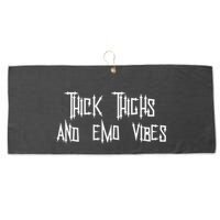 Thick Thighs And Emo Vibes Alternative Emo Music Alt Goth Large Microfiber Waffle Golf Towel