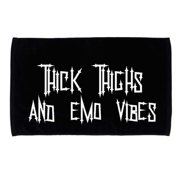 Thick Thighs And Emo Vibes Alternative Emo Music Alt Goth Microfiber Hand Towel