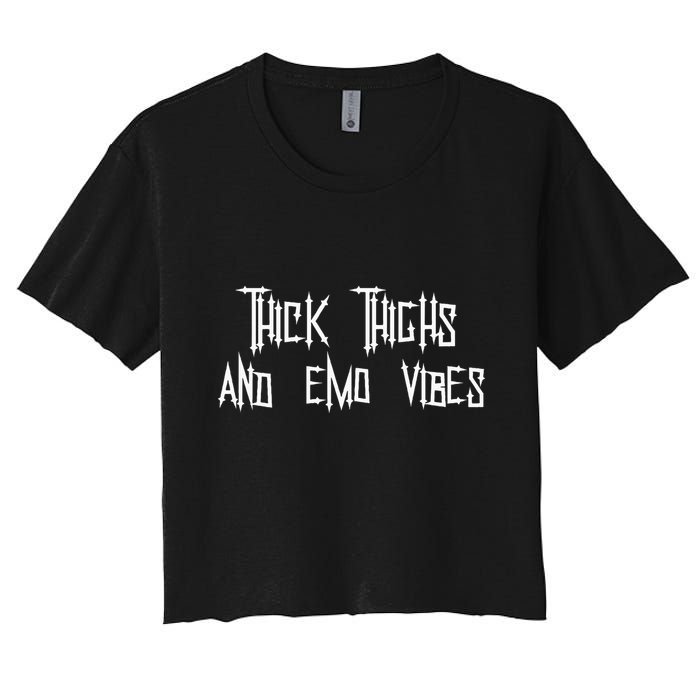 Thick Thighs And Emo Vibes Alternative Emo Music Alt Goth Crop Top