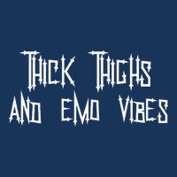 Thick Thighs And Emo Vibes Alternative Emo Music Alt Goth Infant Baby Jersey Bodysuit