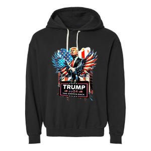 Trump Take America Back 2024 Eagle Us Flag Garment-Dyed Fleece Hoodie