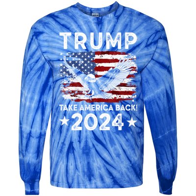 Donald Trump 2024 Take America Back USA United States Tie-Dye Long Sleeve Shirt