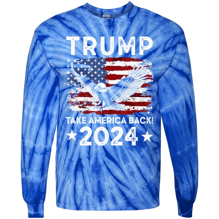 Donald Trump 2024 Take America Back USA United States Tie-Dye Long Sleeve Shirt