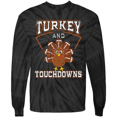 Thanksgiving Turkey And Touchdowns Football Tie-Dye Long Sleeve Shirt