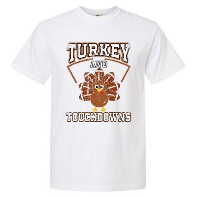 Thanksgiving Turkey And Touchdowns Football Garment-Dyed Heavyweight T-Shirt