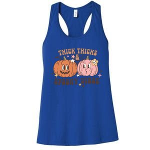 Thick Thighs And Spooky Vibes Gift Women's Racerback Tank