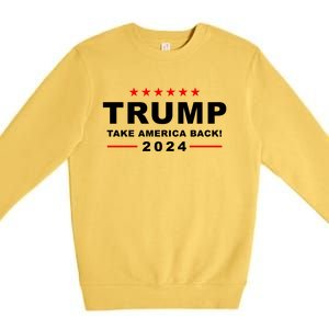 Trump Take America Back 2024 Election Premium Crewneck Sweatshirt