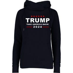 Trump Take America Back 2024 Election Womens Funnel Neck Pullover Hood