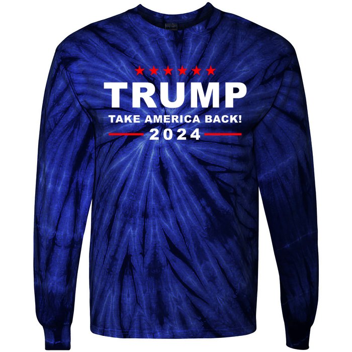 Trump Take America Back 2024 Election Tie-Dye Long Sleeve Shirt