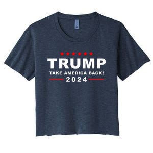 Trump Take America Back 2024 Election Women's Crop Top Tee