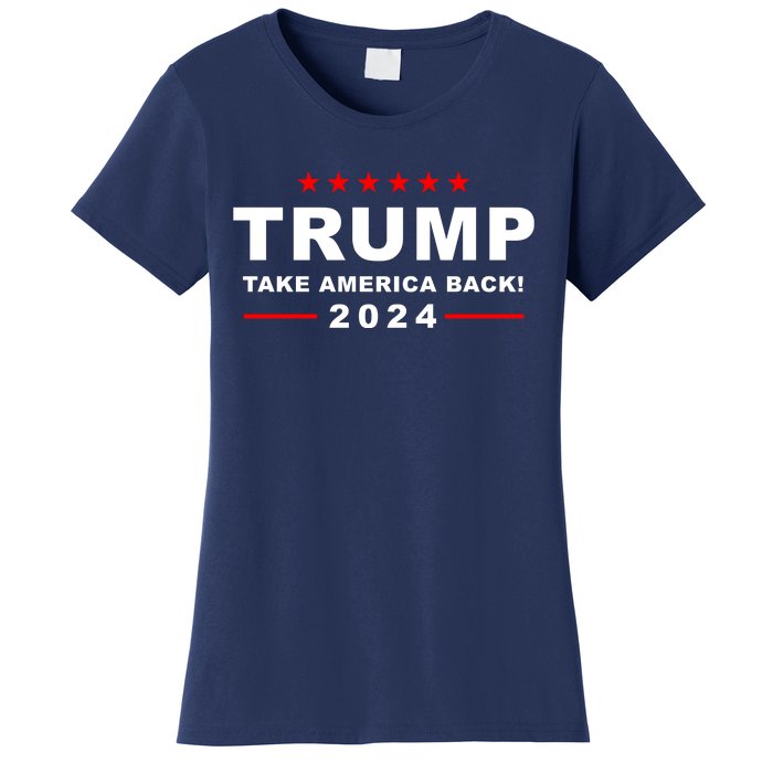 Trump Take America Back 2024 Election Women's T-Shirt