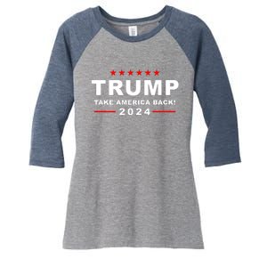 Trump Take America Back 2024 Election Women's Tri-Blend 3/4-Sleeve Raglan Shirt