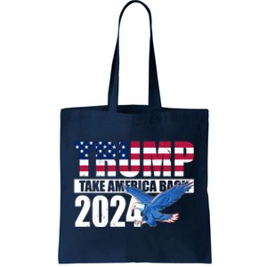 Trump Take America Back 2024 Eagle Tote Bag