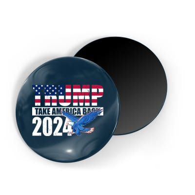 Trump Take America Back 2024 Eagle Magnet