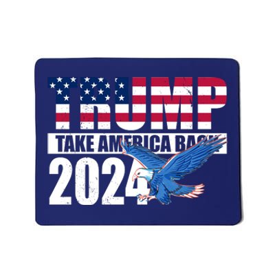 Trump Take America Back 2024 Eagle Mousepad