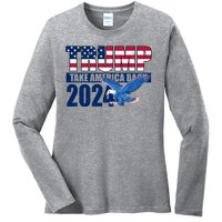 Trump Take America Back 2024 Eagle Ladies Long Sleeve Shirt