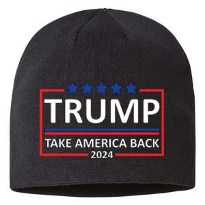  Donald Trump 2024 Take America Back USA United States Sustainable Beanie