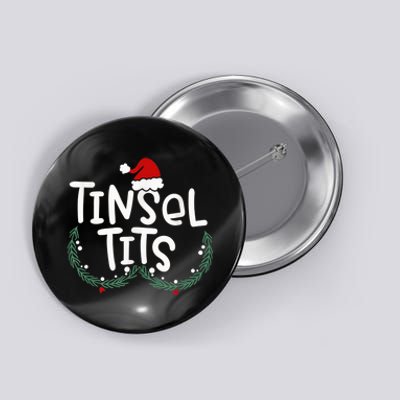 Tinsel Tits And Jingle Balls Funny Matching Christmas Couple Button