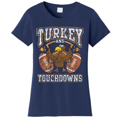 Thanksgiving Turkey And Touchdowns Football Women's T-Shirt