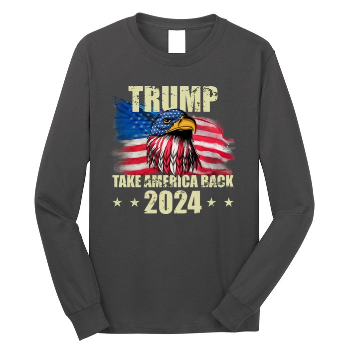 Trump Take America Back 2024 Eagle Usa Flag Long Sleeve Shirt