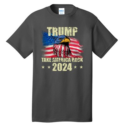 Trump Take America Back 2024 Eagle Usa Flag Tall T-Shirt