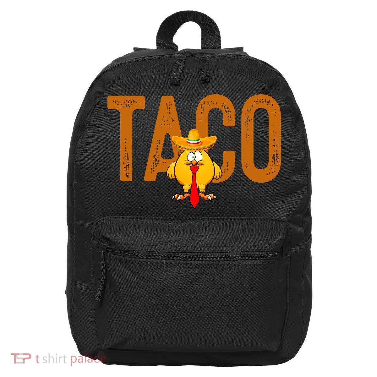 Taco Trump Always Chickens Out Funny Trendy 16 in Basic Backpack