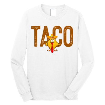Taco Trump Always Chickens Out Funny Trendy Long Sleeve Shirt