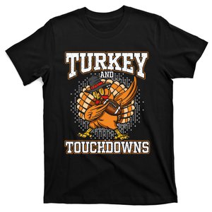 Thanksgiving Turkey And Touchdowns Football T-Shirt