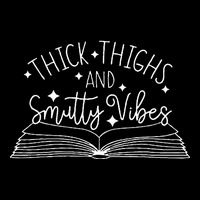 Thick Thighs And Smutty Vibes City Backpack