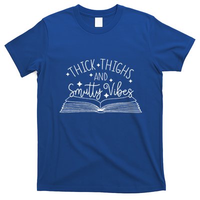 Thick Thighs And Smutty Vibes T-Shirt