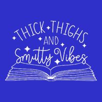 Thick Thighs And Smutty Vibes Button