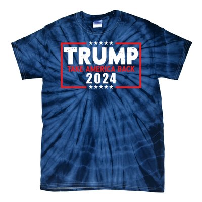 Trump Take America Back 2024 Election Tie-Dye T-Shirt