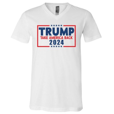 Trump Take America Back 2024 Election V-Neck T-Shirt