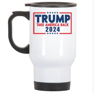 Trump Take America Back 2024 Election Stainless Steel Travel Mug