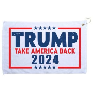 Trump Take America Back 2024 Election Grommeted Golf Towel