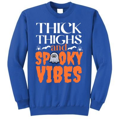 Thick Thighs And Spooky Vibes Halloween Costume Gift Tall Sweatshirt