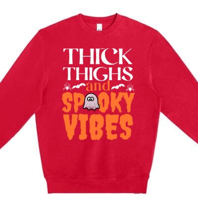 Thick Thighs And Spooky Vibes Halloween Costume Gift Premium Crewneck Sweatshirt