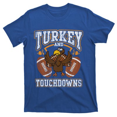 Thanksgiving Turkey And Touchdowns Football Gift T-Shirt